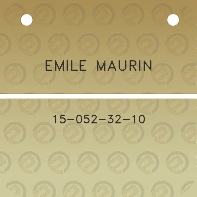 emile-maurin-15-052-32-10