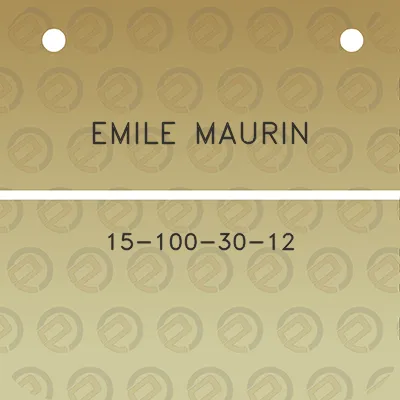 emile-maurin-15-100-30-12