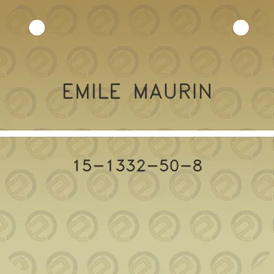 emile-maurin-15-1332-50-8