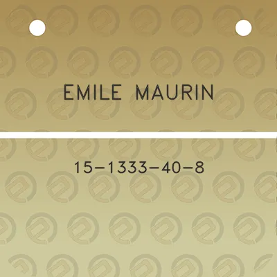 emile-maurin-15-1333-40-8