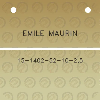 emile-maurin-15-1402-52-10-25