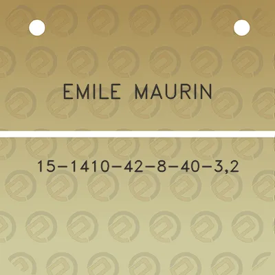 emile-maurin-15-1410-42-8-40-32