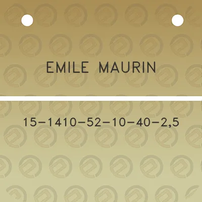 emile-maurin-15-1410-52-10-40-25