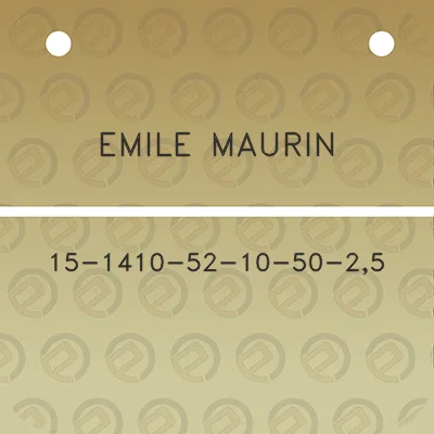 emile-maurin-15-1410-52-10-50-25