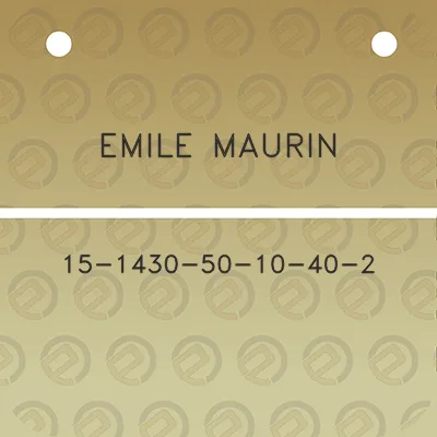 emile-maurin-15-1430-50-10-40-2