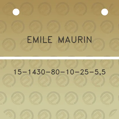 emile-maurin-15-1430-80-10-25-55