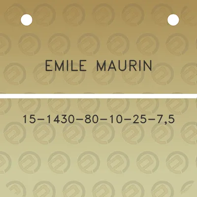 emile-maurin-15-1430-80-10-25-75