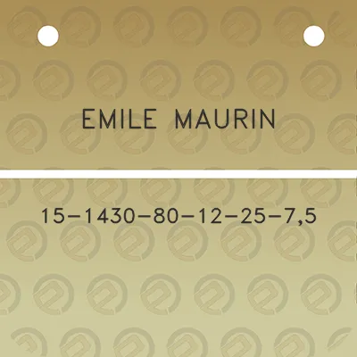 emile-maurin-15-1430-80-12-25-75