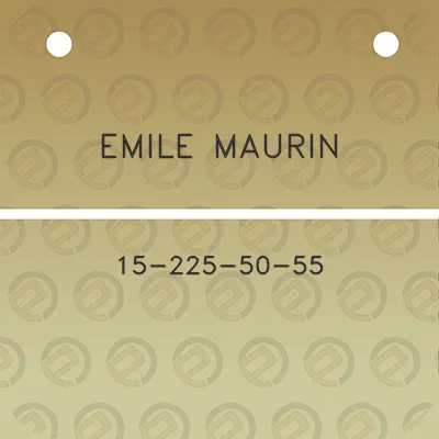 emile-maurin-15-225-50-55