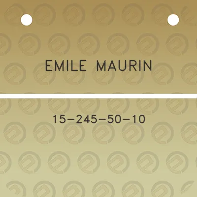 emile-maurin-15-245-50-10