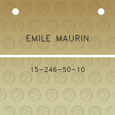 emile-maurin-15-246-50-10