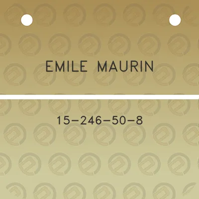 emile-maurin-15-246-50-8