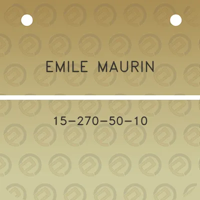 emile-maurin-15-270-50-10