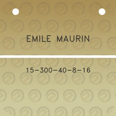 emile-maurin-15-300-40-8-16