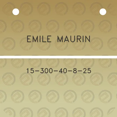 emile-maurin-15-300-40-8-25