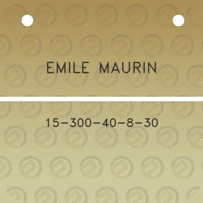 emile-maurin-15-300-40-8-30