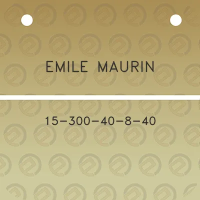 emile-maurin-15-300-40-8-40