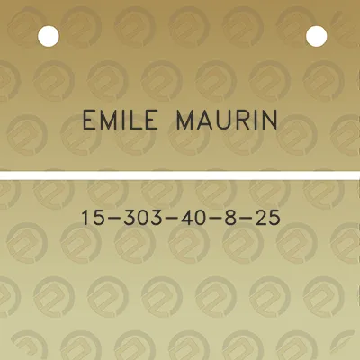 emile-maurin-15-303-40-8-25