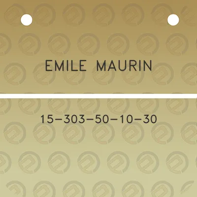 emile-maurin-15-303-50-10-30