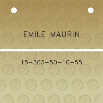 emile-maurin-15-303-50-10-55