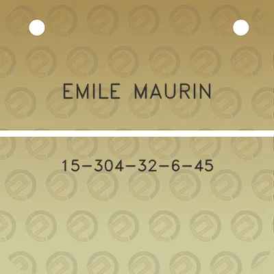 emile-maurin-15-304-32-6-45