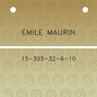 emile-maurin-15-305-32-6-10