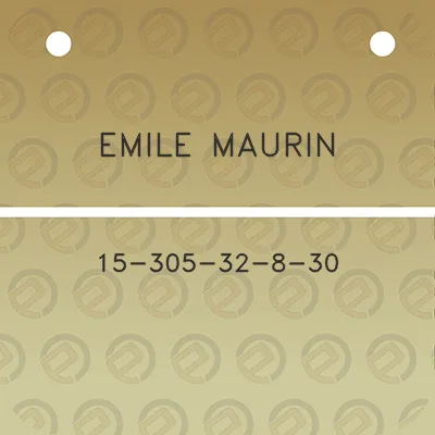 emile-maurin-15-305-32-8-30