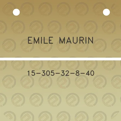 emile-maurin-15-305-32-8-40