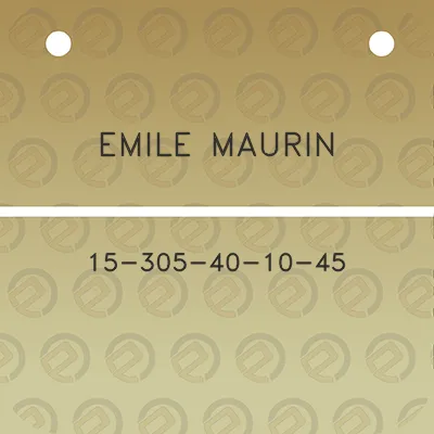 emile-maurin-15-305-40-10-45