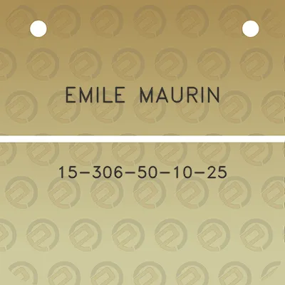 emile-maurin-15-306-50-10-25