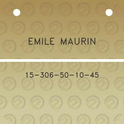 emile-maurin-15-306-50-10-45