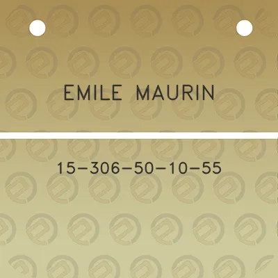 emile-maurin-15-306-50-10-55