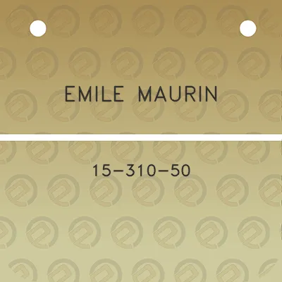 emile-maurin-15-310-50