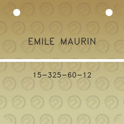 emile-maurin-15-325-60-12