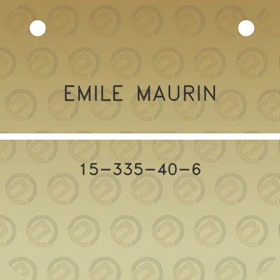 emile-maurin-15-335-40-6