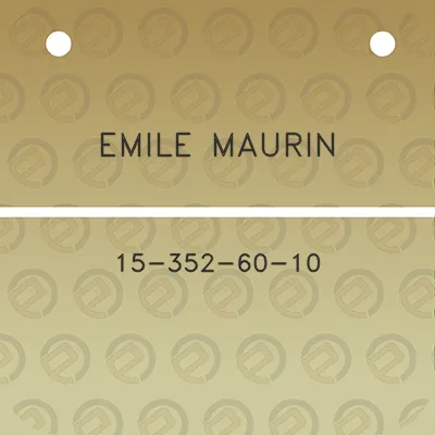 emile-maurin-15-352-60-10