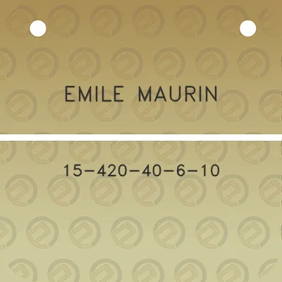 emile-maurin-15-420-40-6-10