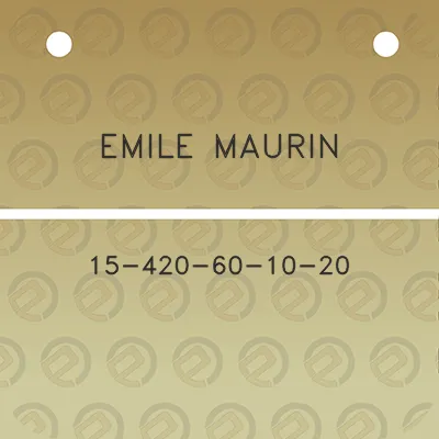 emile-maurin-15-420-60-10-20