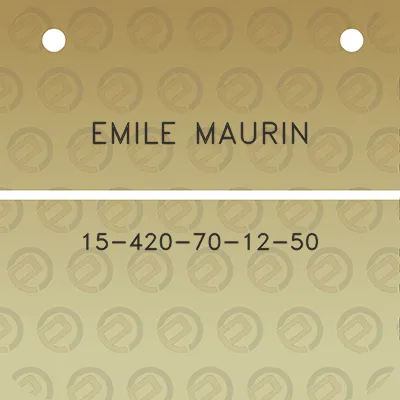 emile-maurin-15-420-70-12-50