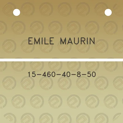 emile-maurin-15-460-40-8-50