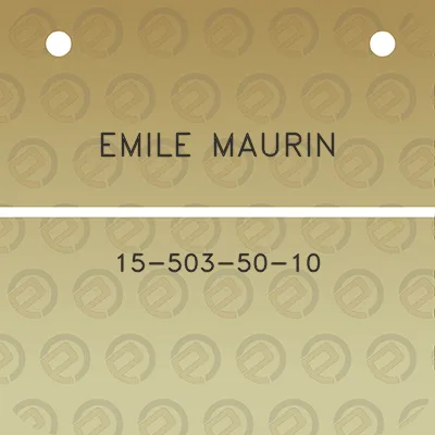 emile-maurin-15-503-50-10