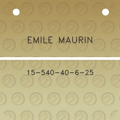 emile-maurin-15-540-40-6-25