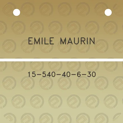 emile-maurin-15-540-40-6-30