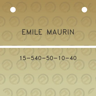 emile-maurin-15-540-50-10-40