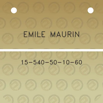 emile-maurin-15-540-50-10-60