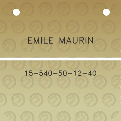 emile-maurin-15-540-50-12-40