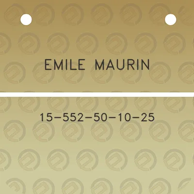 emile-maurin-15-552-50-10-25