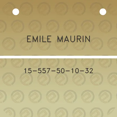 emile-maurin-15-557-50-10-32