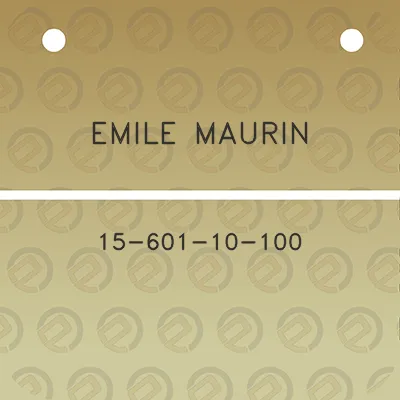 emile-maurin-15-601-10-100