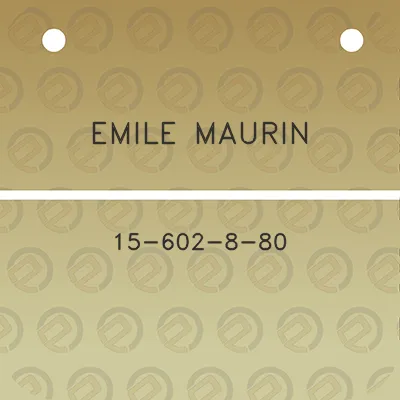 emile-maurin-15-602-8-80